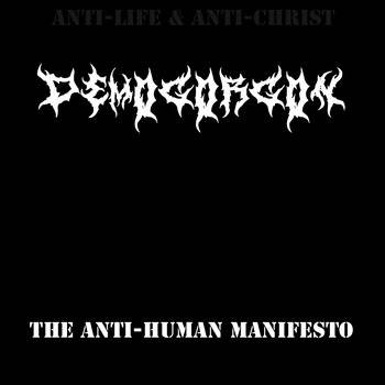 Demogorgon (AUS -2) : The Anti-Human Manifesto